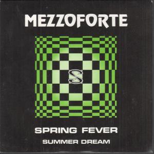 Mezzoforte - Spring Fever - 7 Inch