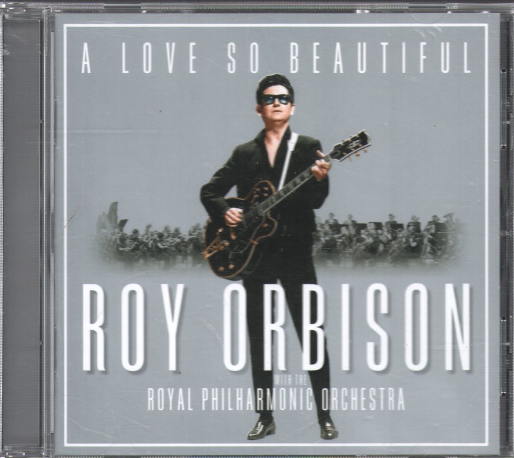 Roy Orbison With The Royal Philharmonic Orchestra - A Love So Beautiful - Cd