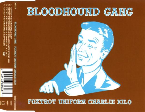 Bloodhound Gang - Foxtrot Uniform Charlie Kilo - Cd