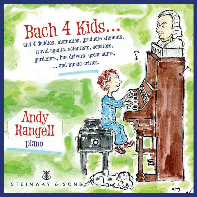 Andy Rangell - Bach 4 Kids [andy Rangell] - Cd
