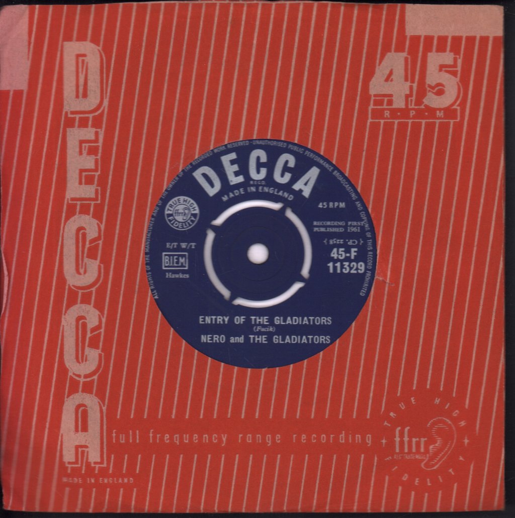 Nero And The Gladiators - Entry Of The Gladiators - 7 Inch