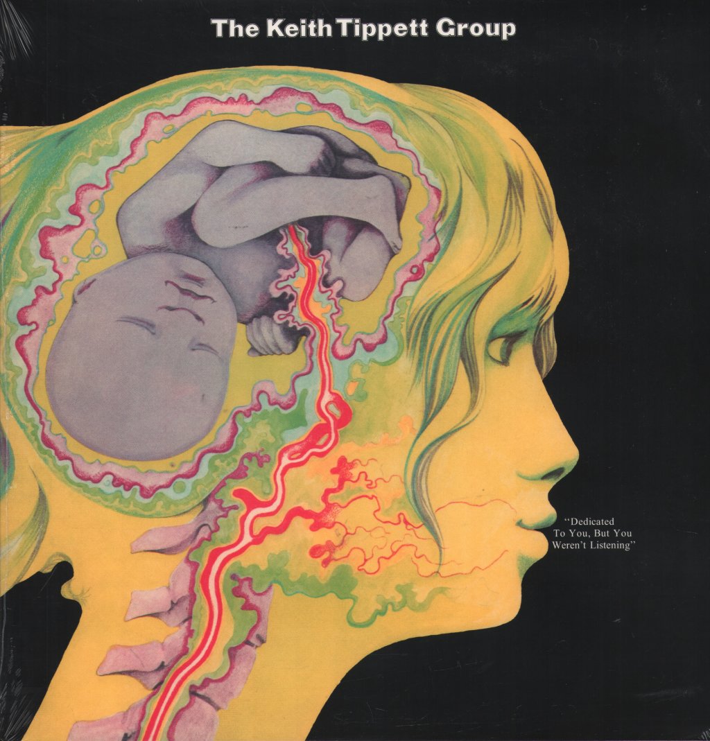 Keith Tippett Group - Dedicated To You, But You Weren’t Listening - Lp