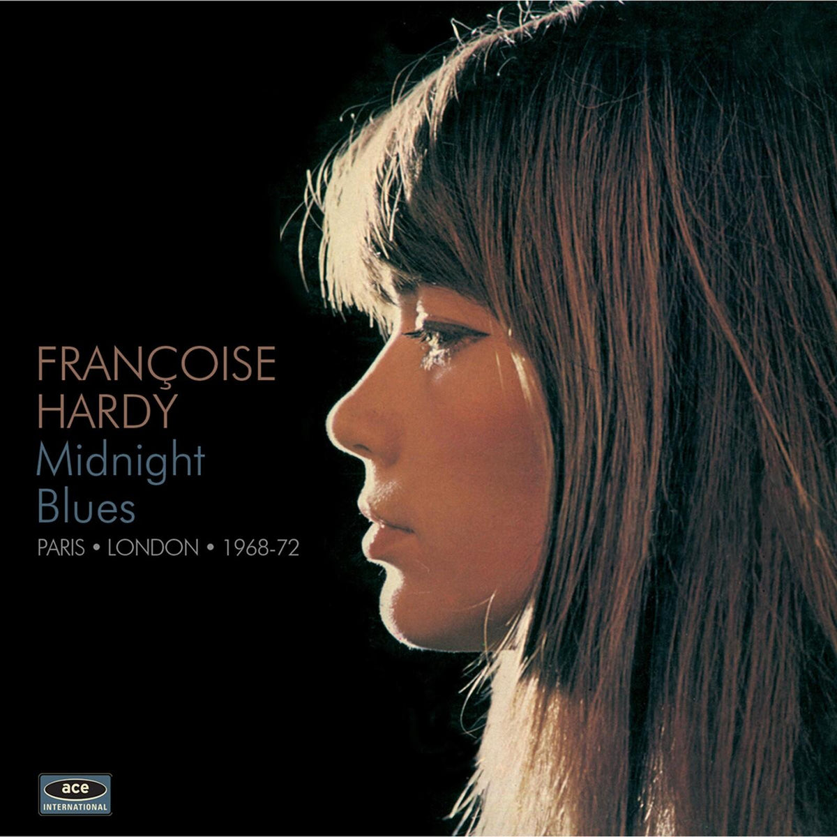 Francoise Hardy - Midnight Blues: Paris, London, 1968-72 - Cd