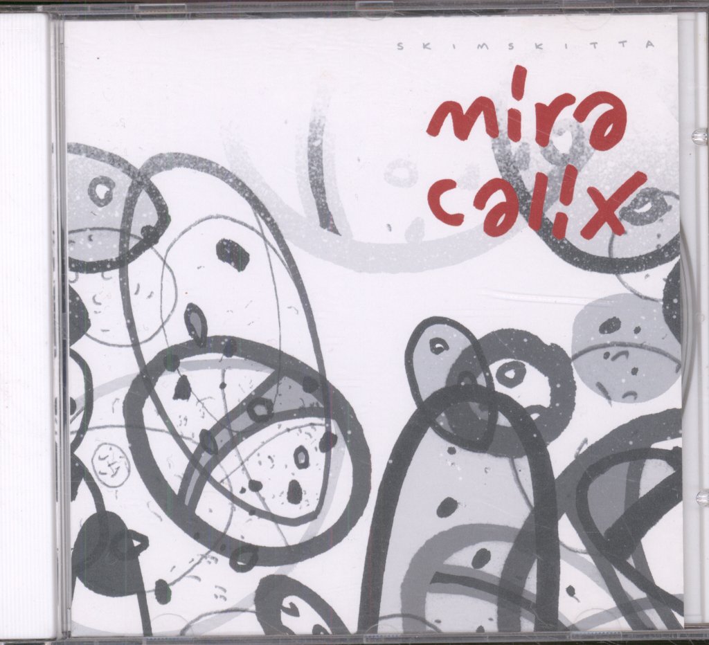 Mira Calix - Skimskitta - Cd