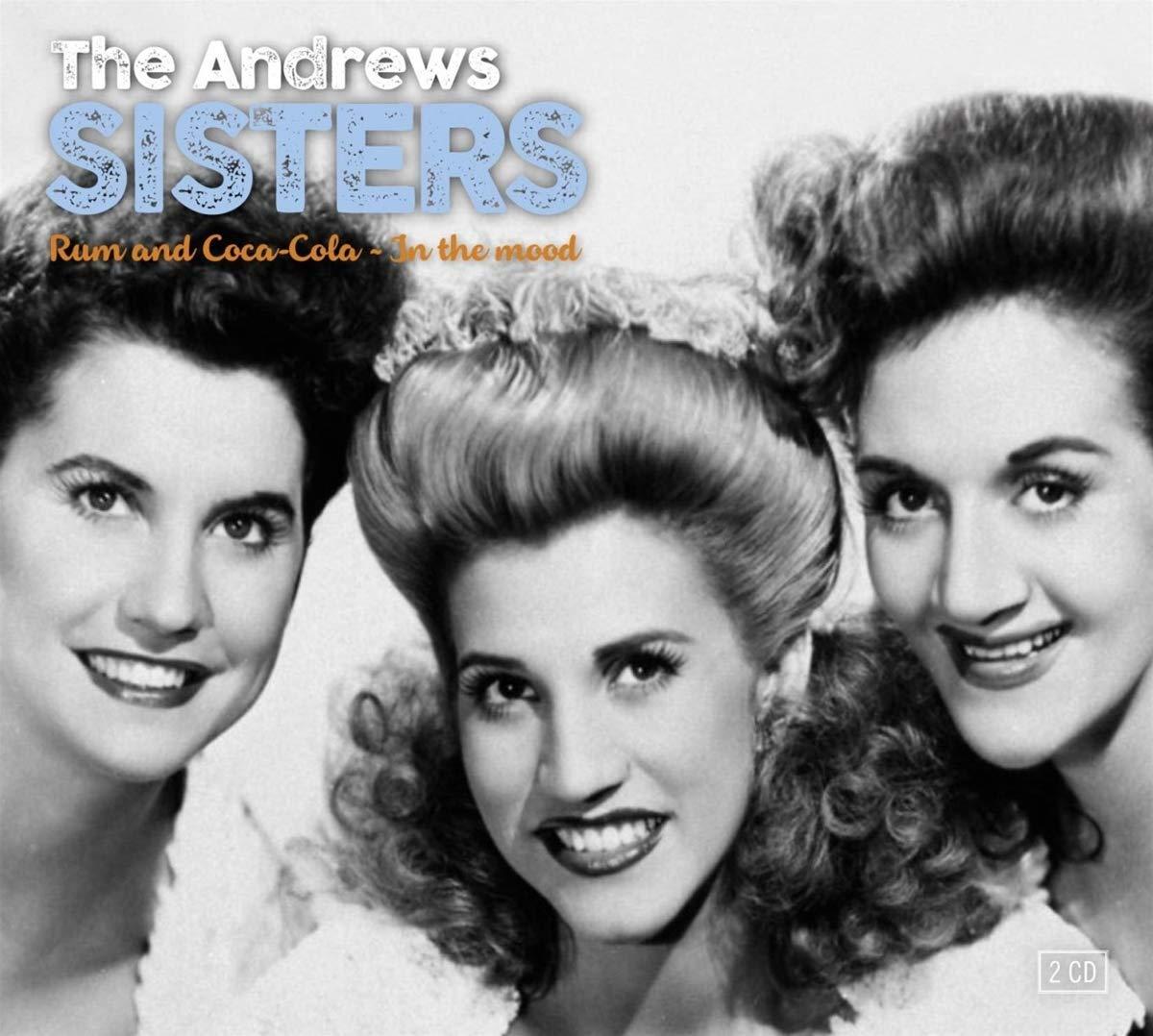 Andrew Sisters - Rum and Coca-Cola and In the Mood - Double Cd