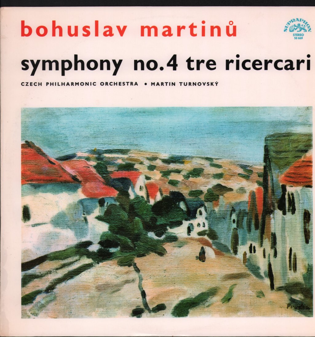 Czech Philharmonic Orchestra / Martin Turnovský - Martinu - Symphony No. 4 / Tre Ricercari - Lp