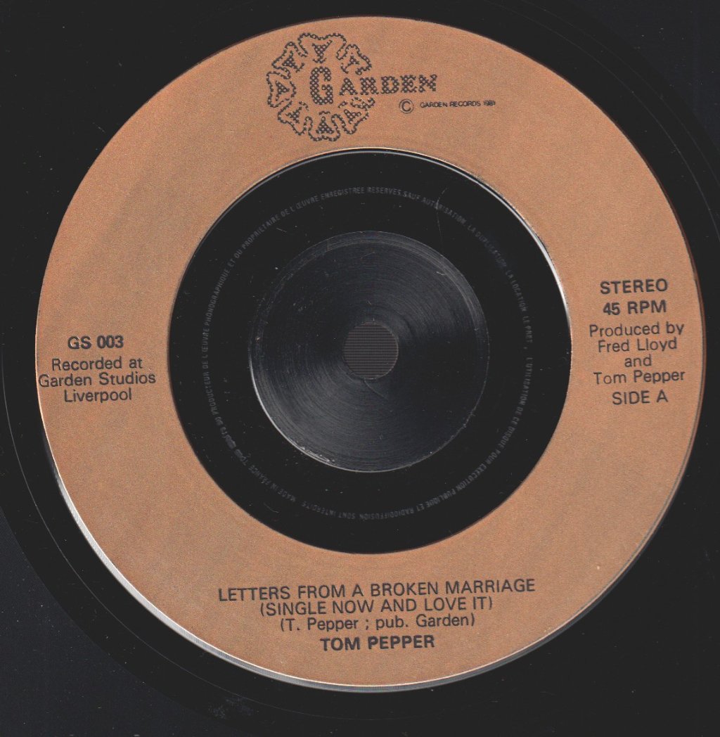 Tom Pepper - Letters From A Broken Marriage - 7 Inch
