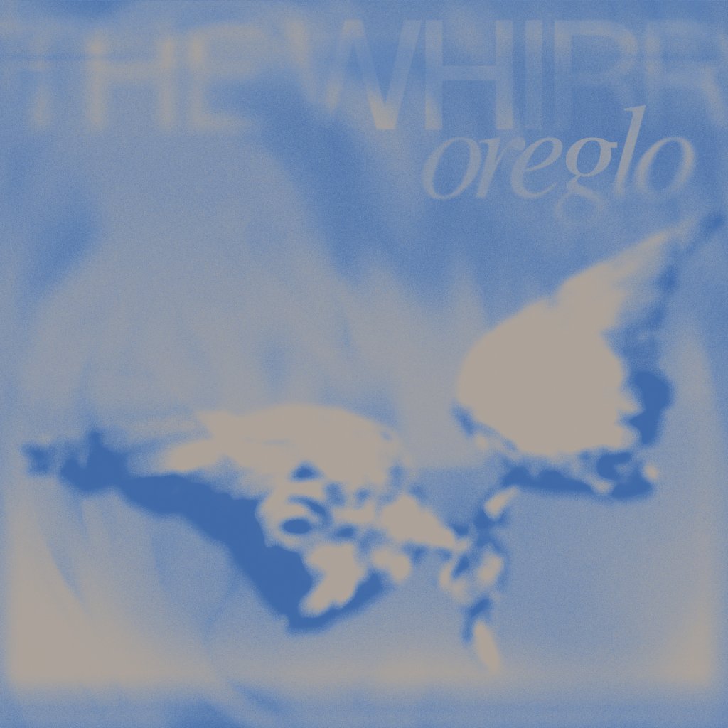 oreglo - WHIRR - 12 Inch