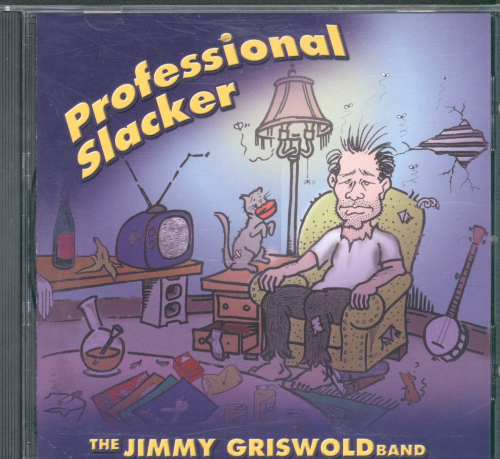 Jimmy Griswold Band - Professional Slacker - Cd