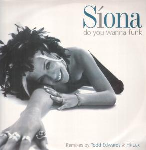 Siona - Do You Wanna Funk - 12 Inch