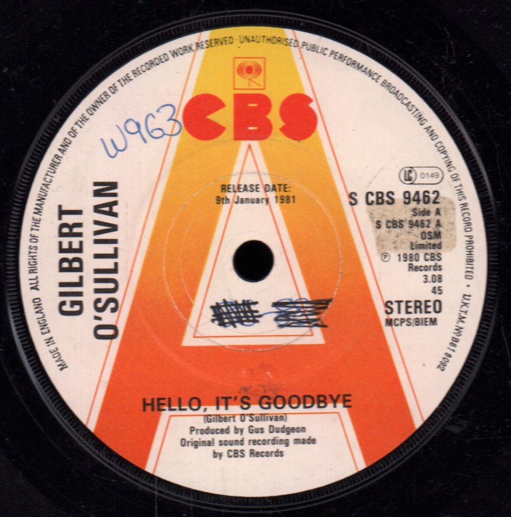 Gilbert O'Sullivan - Hello, It's Goodbye - 7 Inch