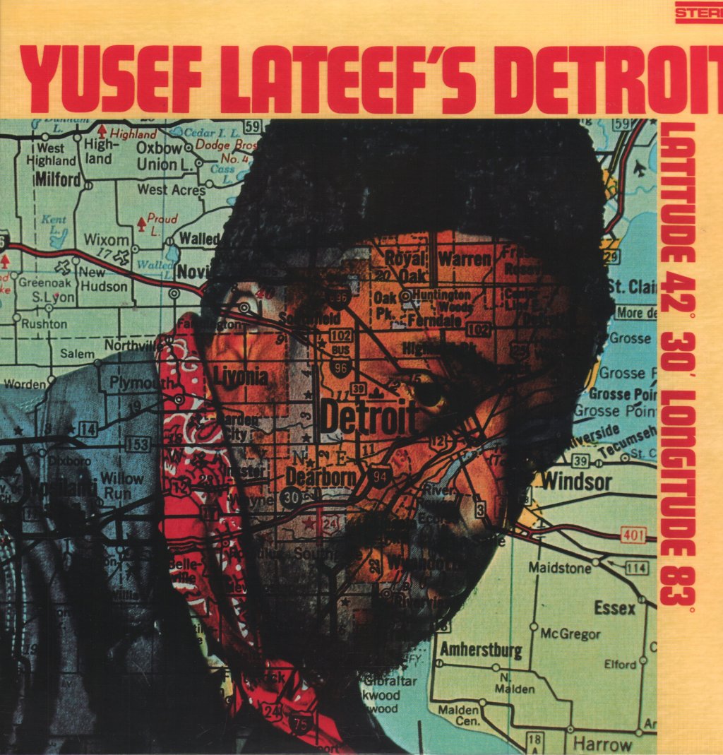 Yusef Lateef - Detroit Latitude 42° 30' Longitude 83° - Lp