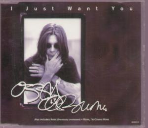 Ozzy Osbourne - I Just Want You - Cd