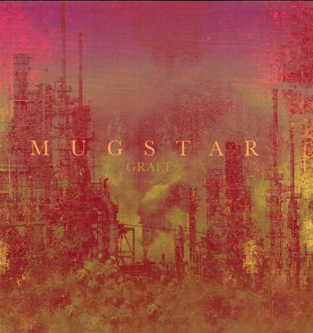 Mugstar - Graft - Lp