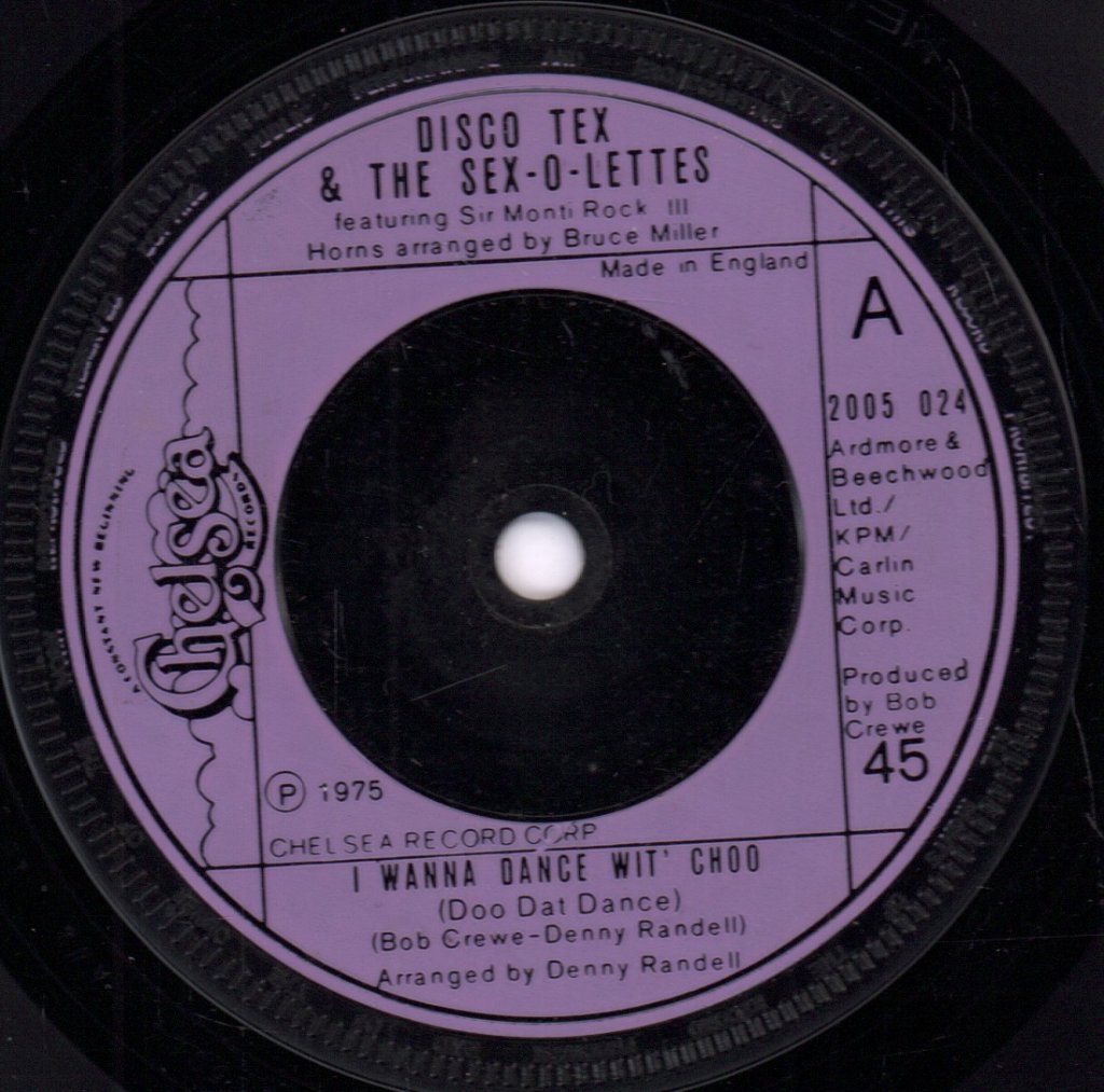 Disco Tex And The Sex O Lettes - I Wanna Dance Wit' Choo - 7 Inch