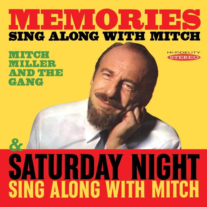 Mitch Miller And The Gang - Memories Sing Along With Mitch / Saturday Night Sing Along With Mitch - Cd