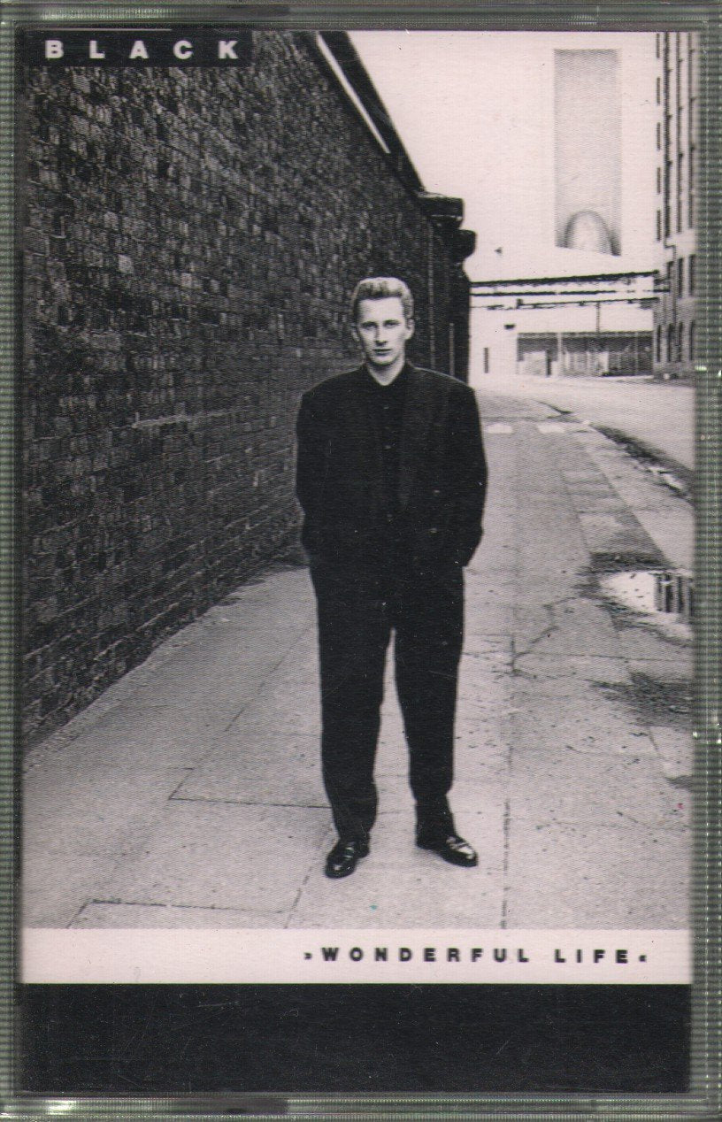 Black - Wonderful Life - Cassette