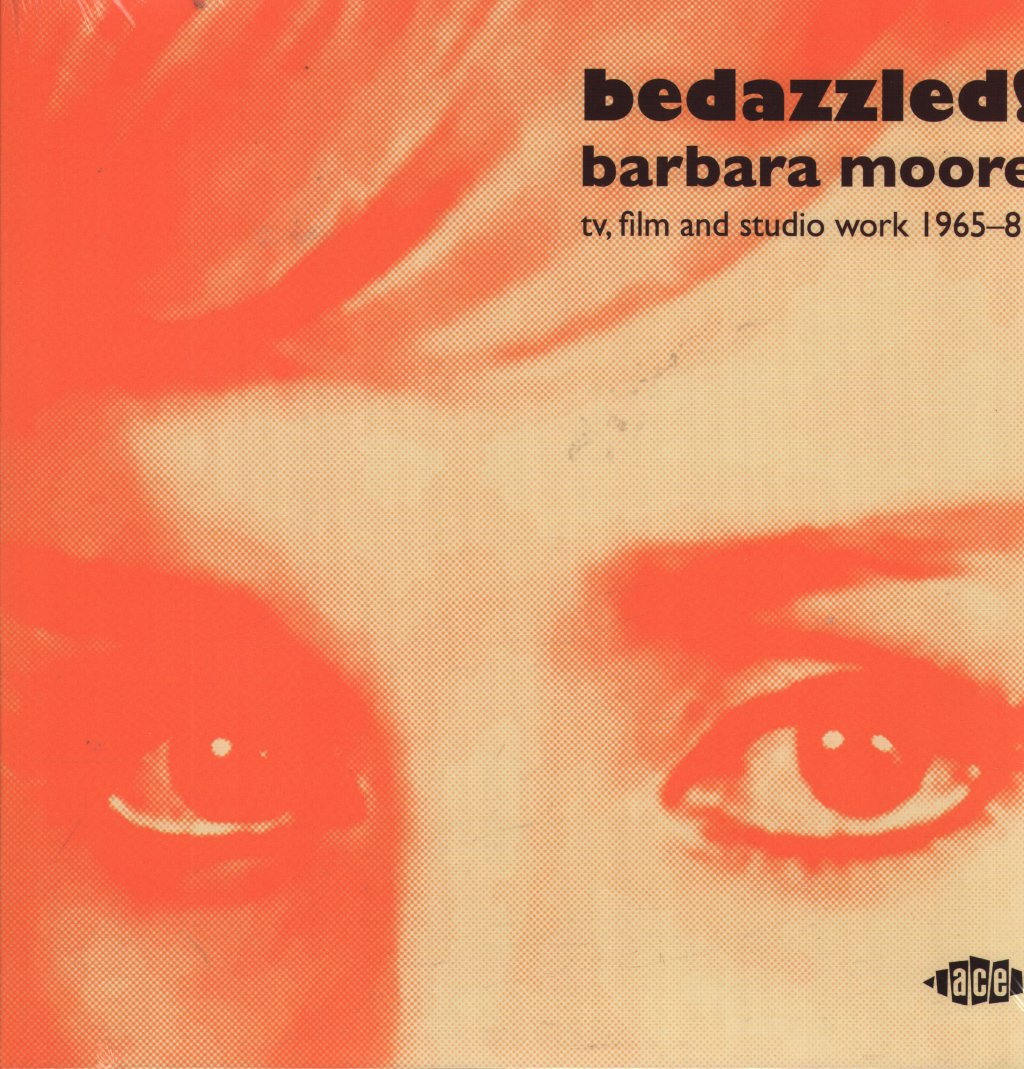 Various Artists - Bedazzled! Barbara Moore TV, Film and Studio Work 1965-81 - Double Lp