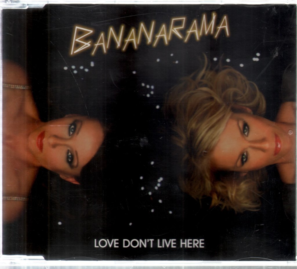 Bananarama - Love Don't Live Here - Cd