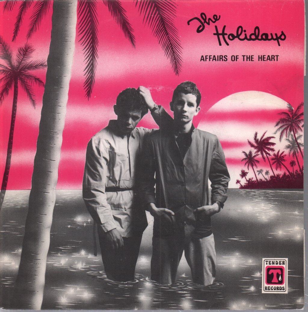 Holidays - Affairs Of The Heart - 7 Inch
