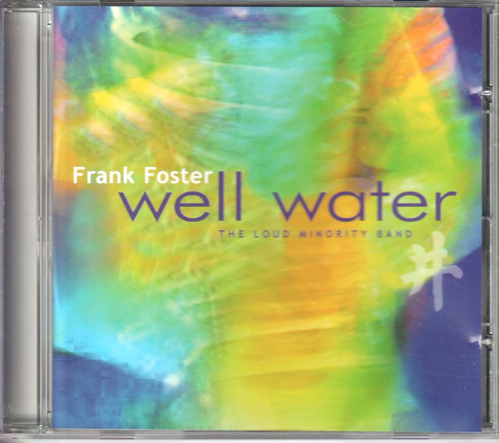 Frank Foster - Well Water - Cd