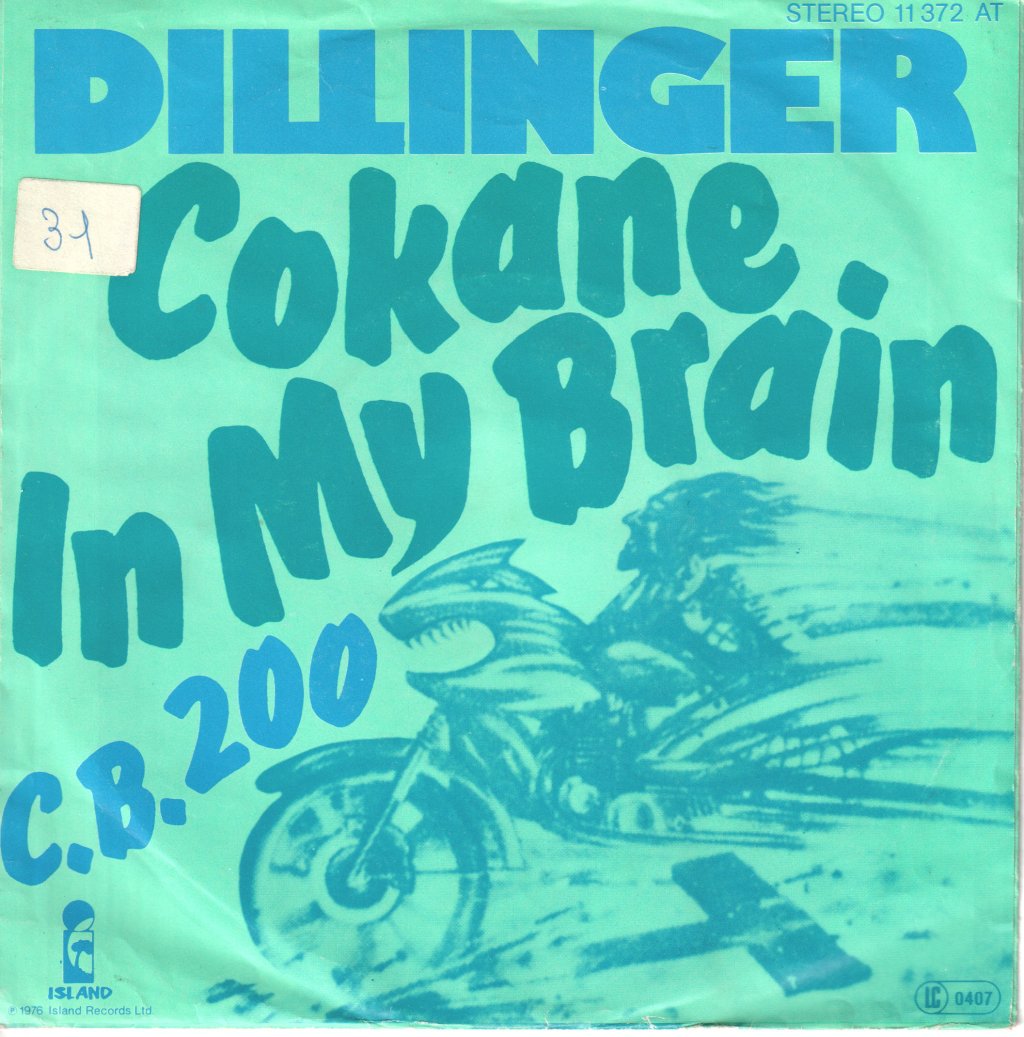 Dillinger - Cokane In My Brain - 7 Inch