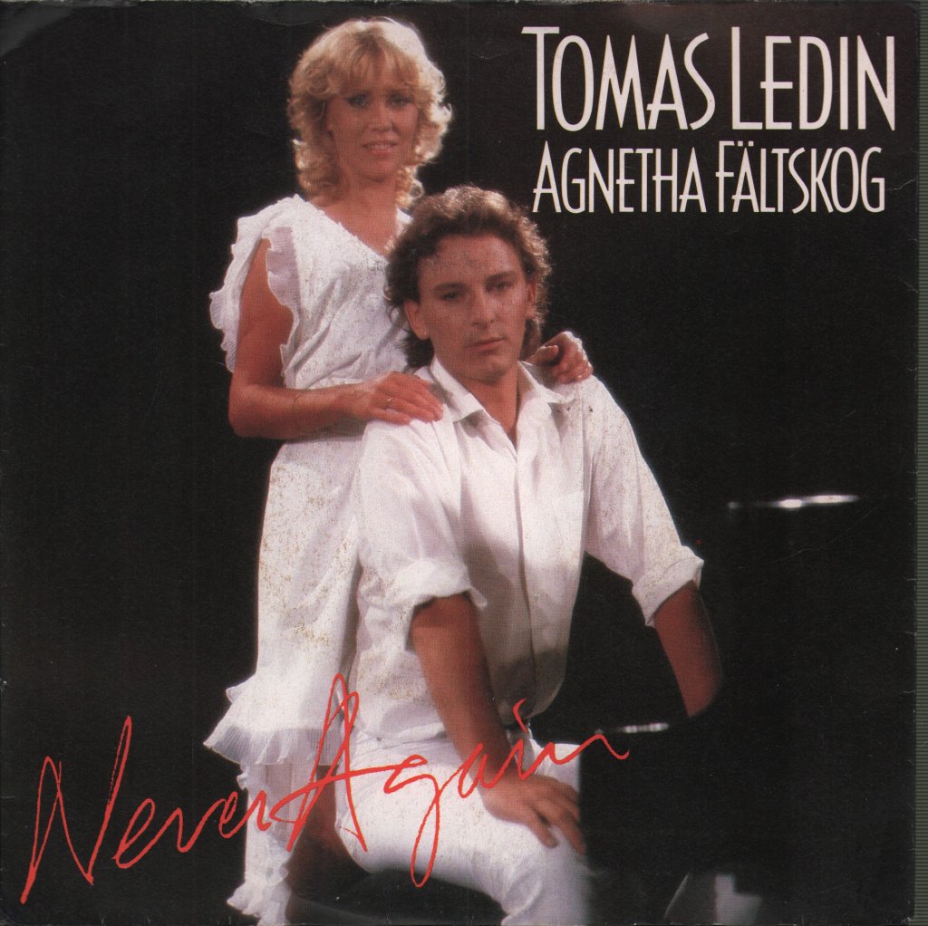 Tomas Ledin And Agnetha Faltskog - Never Again - 7 Inch