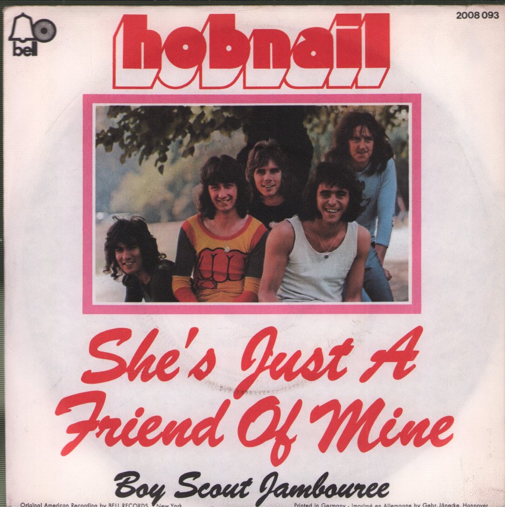 Hobnail - She's Just A Friend Of Mine - 7 Inch