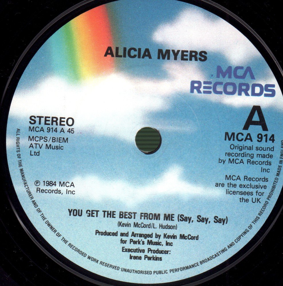 Alicia Myers - You Get The Best From Me (Say Say Say) - 7 Inch