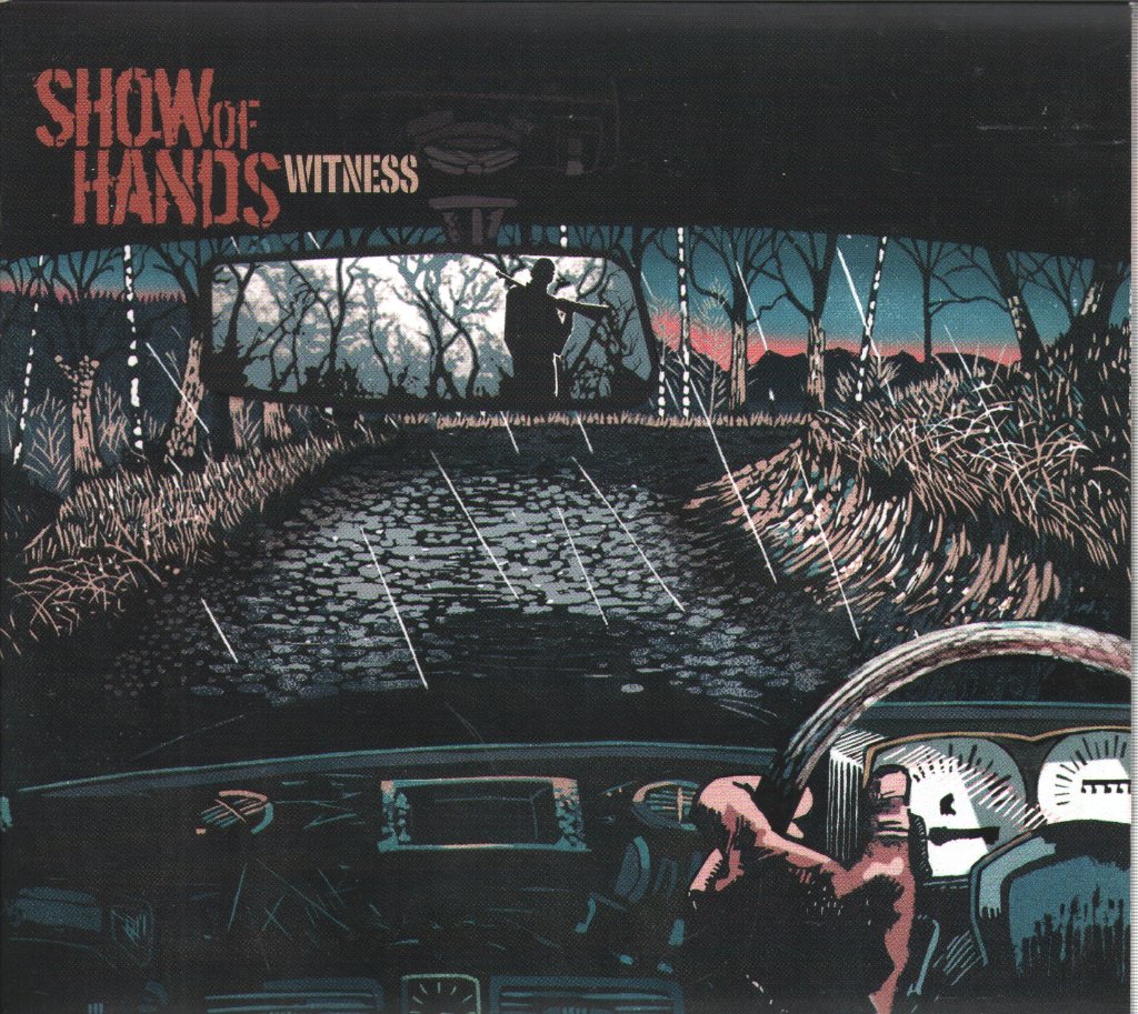 Show Of Hands - Witness - Cd