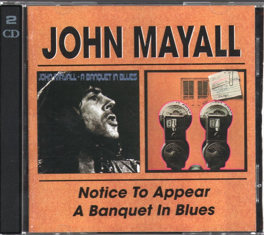 John Mayall - Notice To Appear / A Banquet In Blues - Double Cd