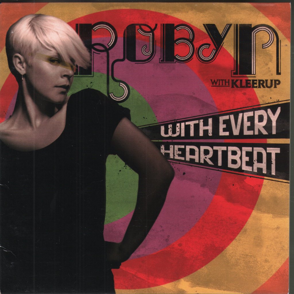 Robyn - With Every Heartbeat - 7 Inch