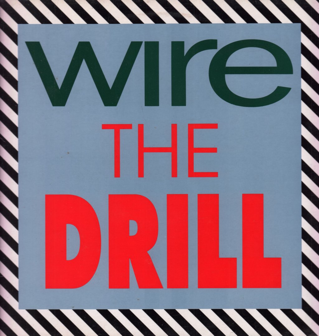 Wire (New Wave Group) - Drill - Lp