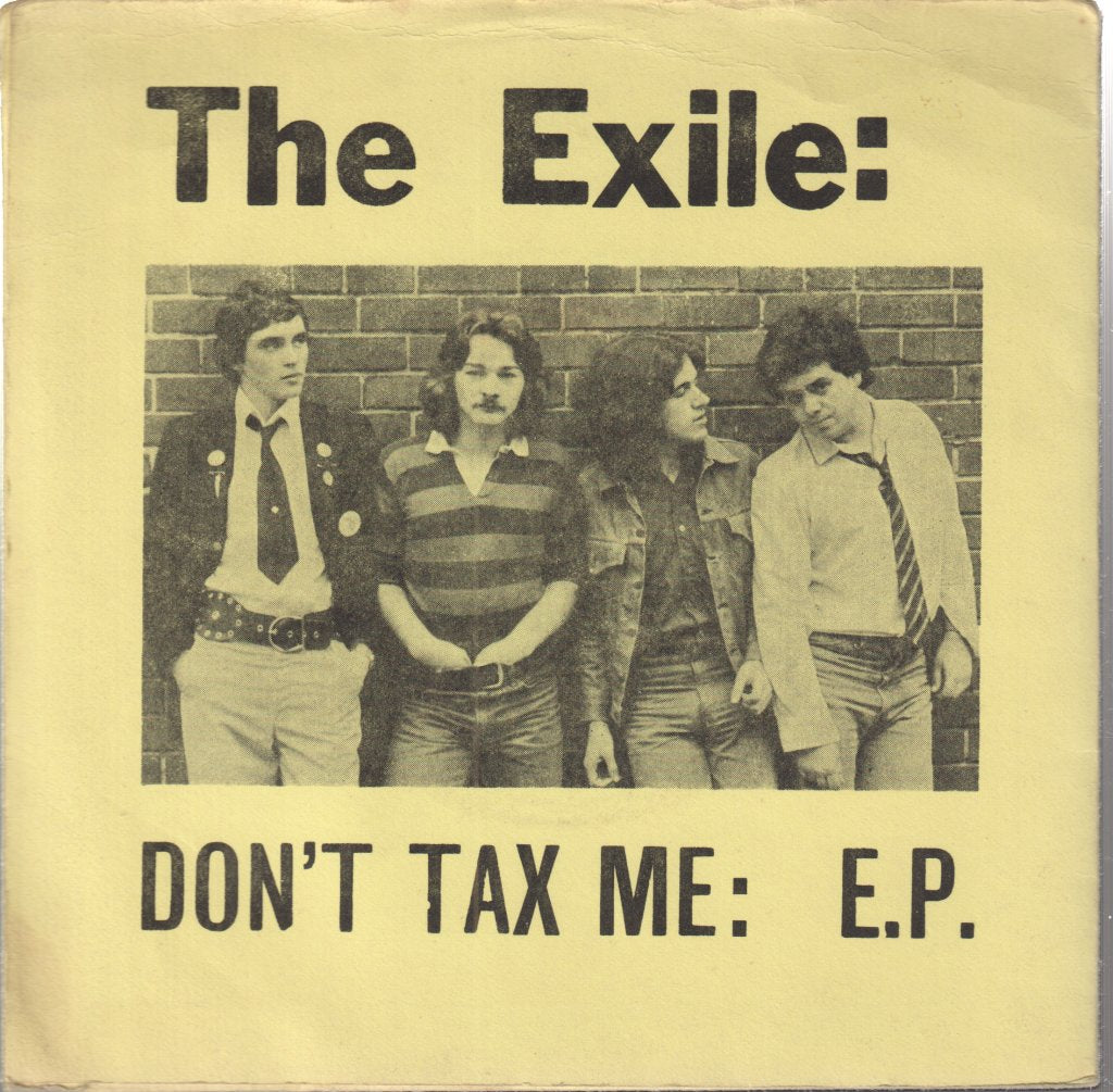 Exile (Punk Group) - Don't Tax Me: E.P. - 7 Inch