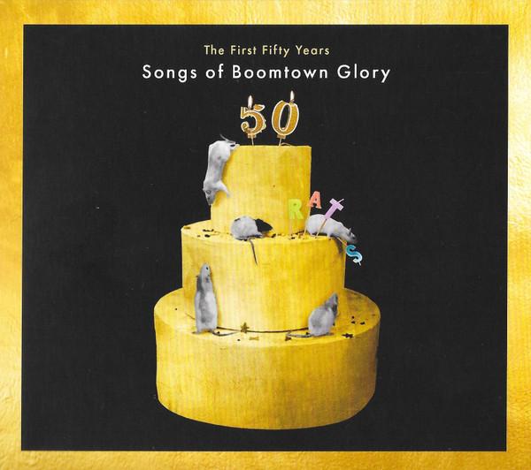 Boomtown Rats - First Fifty Years: Songs of Boomtown Glory - Double Cd