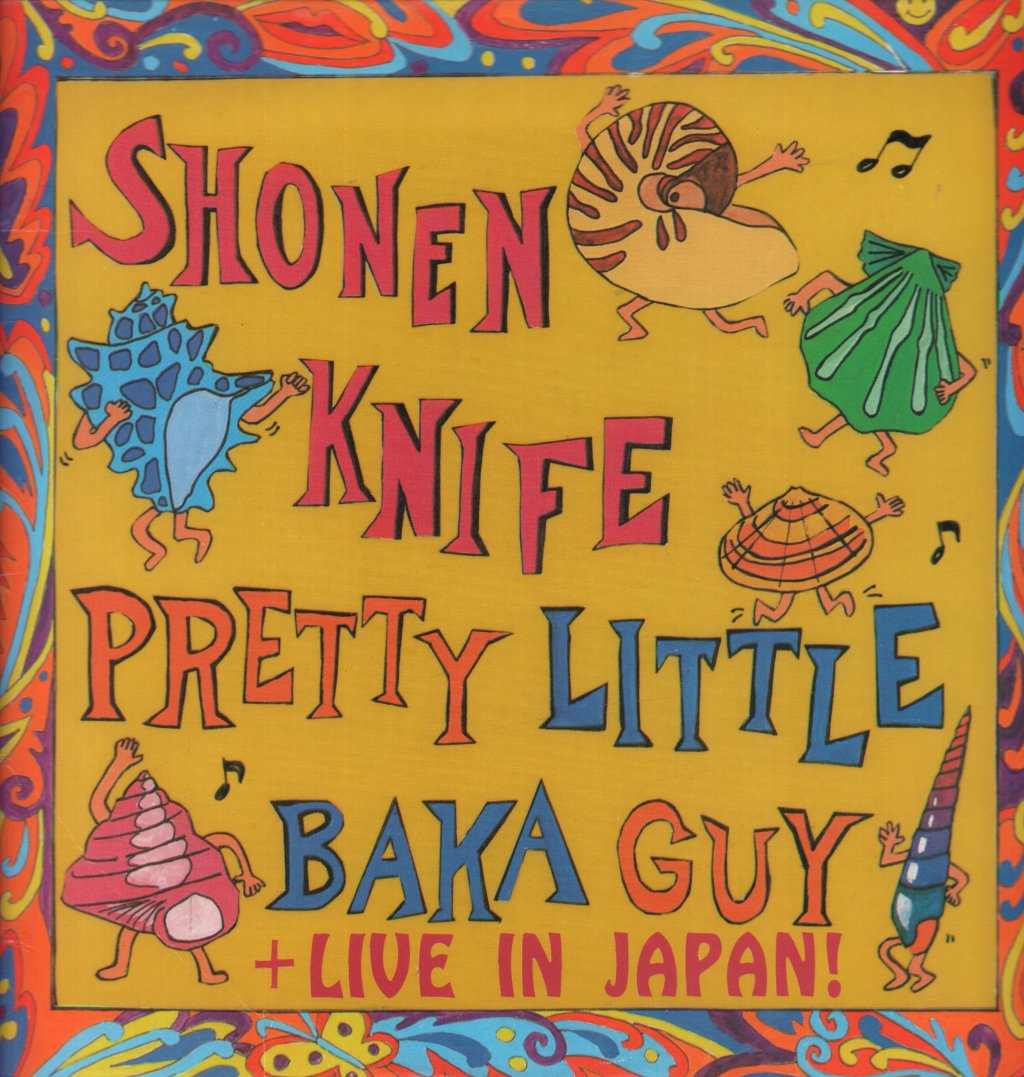Shonen Knife - Pretty Little Baka Guy + Live In Japan! - Lp