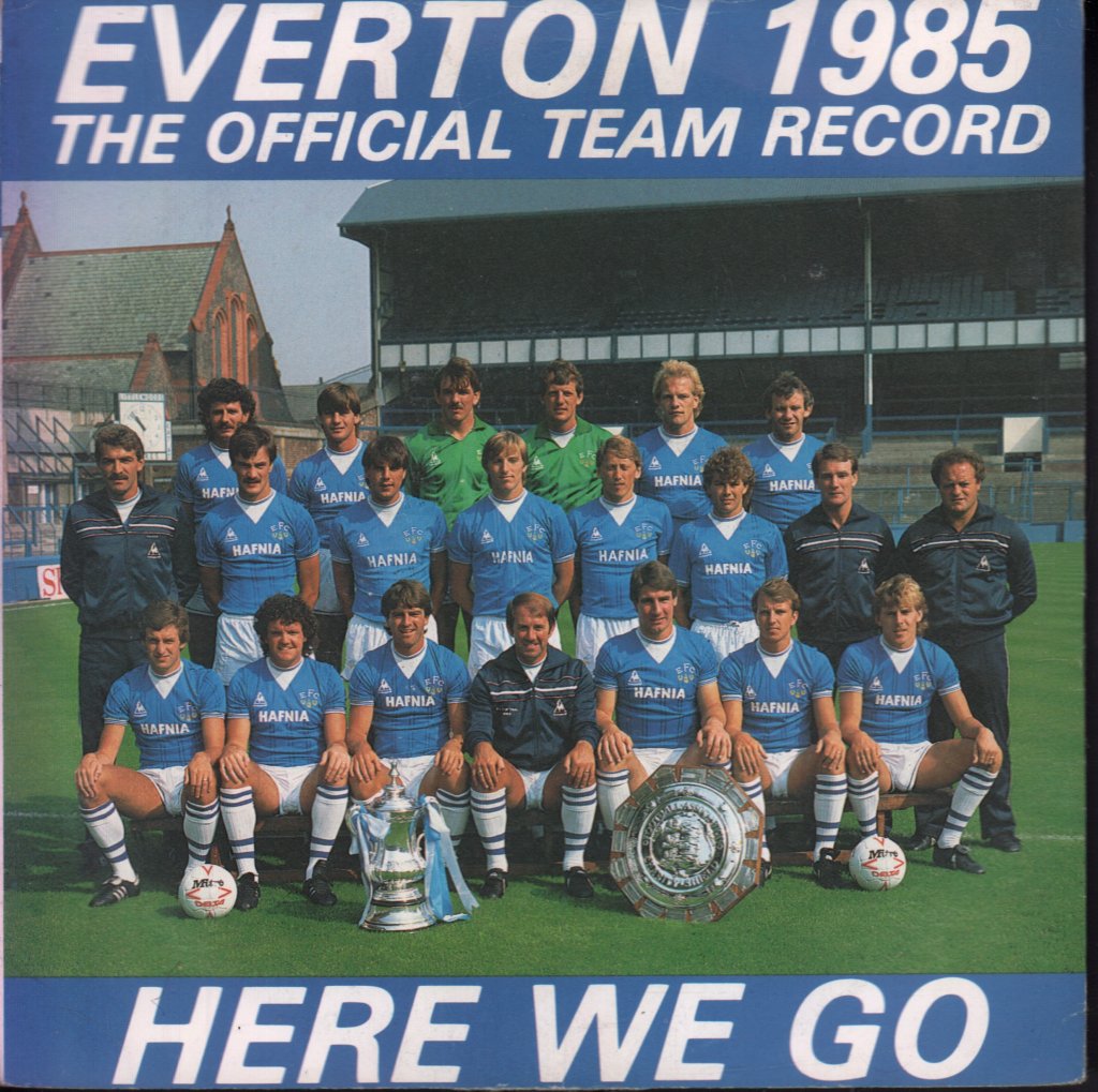 Everton 1985 - Here We Go - 7 Inch