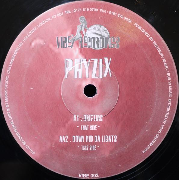 Phyzix - Drifting - 12 Inch