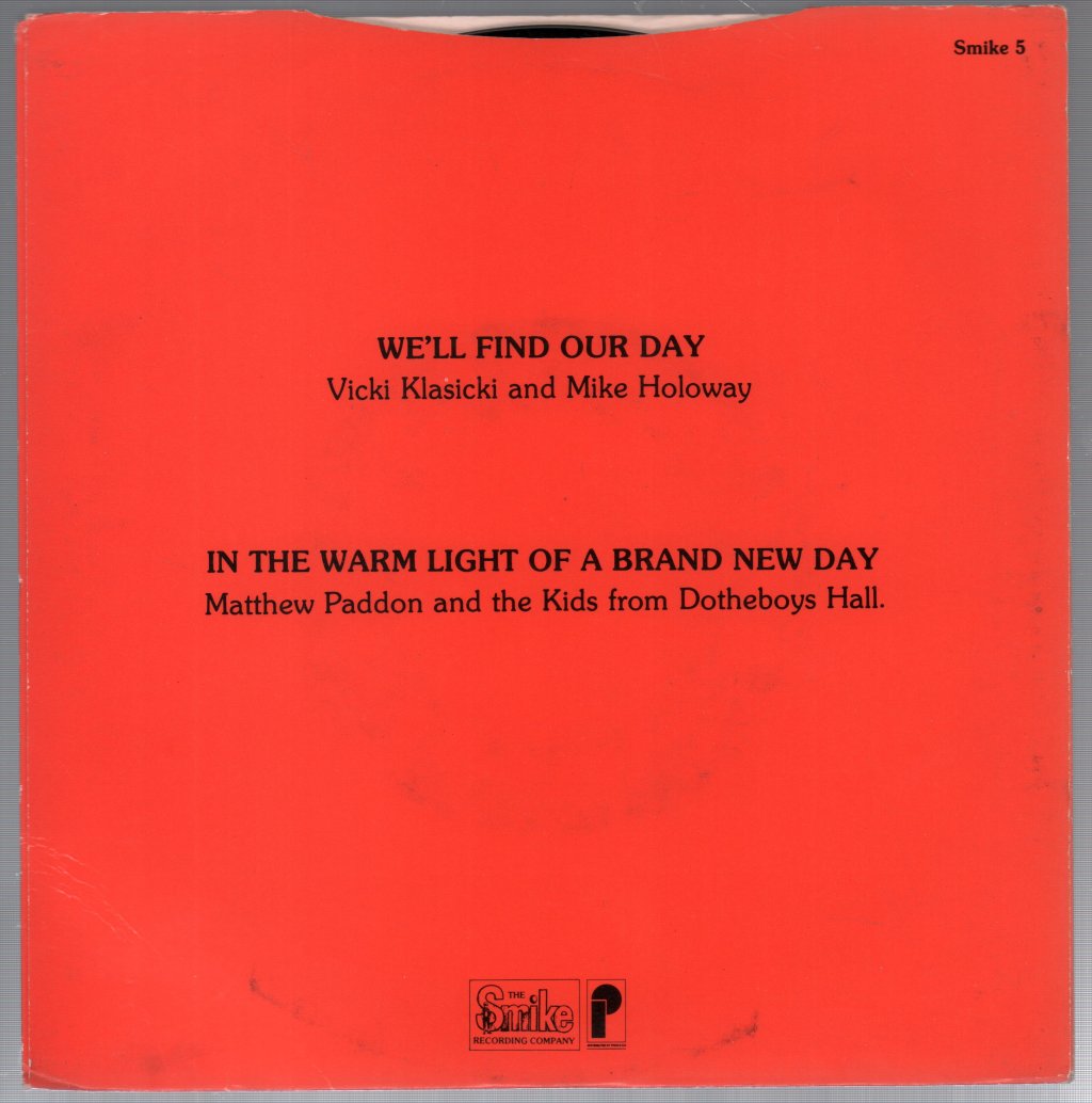 Vicki Klasicki And Mike Holoway - We'll Find Our Day - 7 Inch
