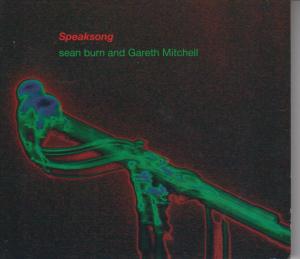 Sean Burn And Gareth Mitchell - Speaksong - Cd