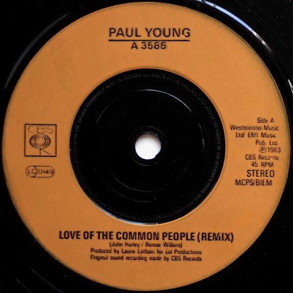 Paul Young - Love Of The Common People - 7 Inch