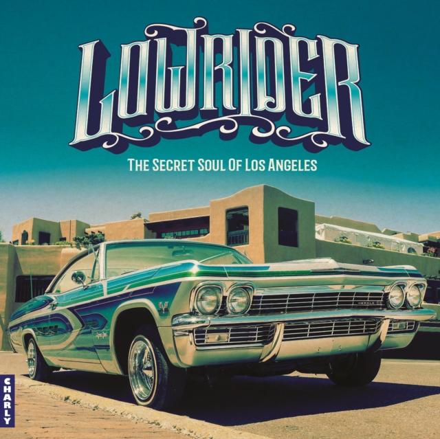 Various Artists - Lowrider - Secret Soul of Los Angeles - Lp
