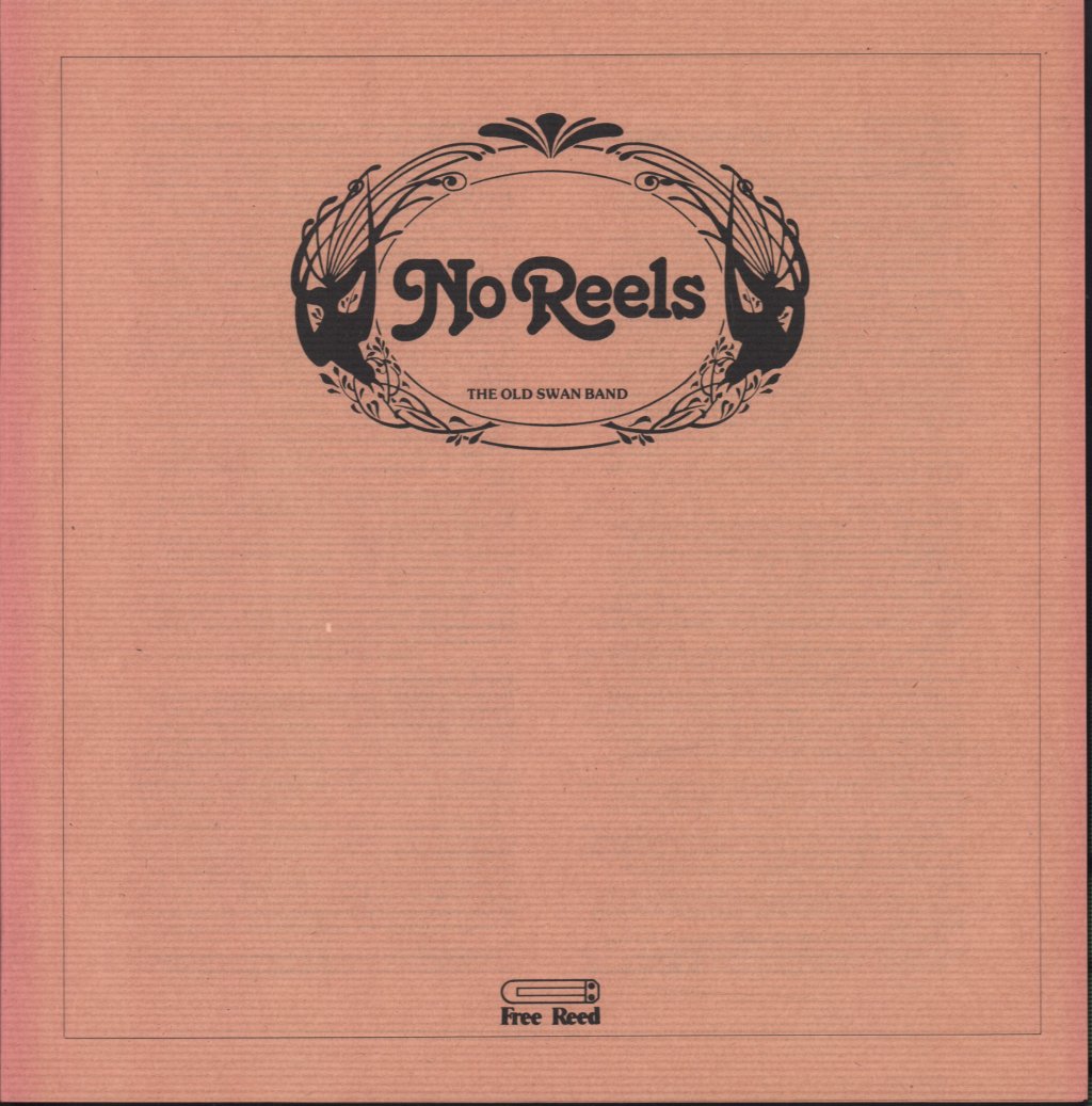 Old Swan Band - No Reels - Lp