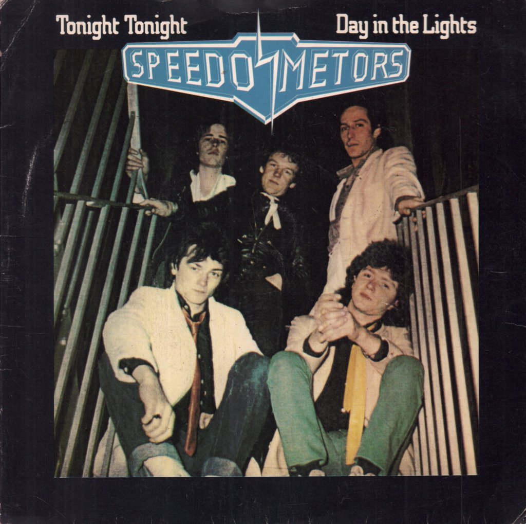Speedometors - Tonight Tonight - 7 Inch