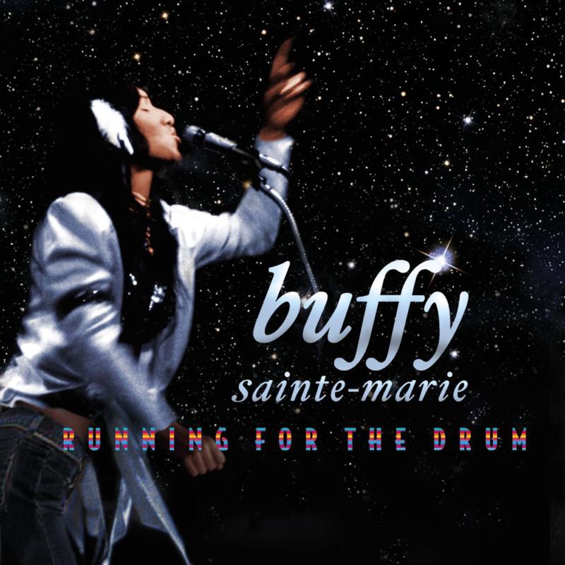 Buffy Sainte Marie - Running For the Drum - Cd