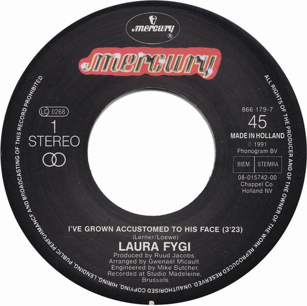 Laura Fygi - I've Grown Accustomed To His Face - 7 Inch