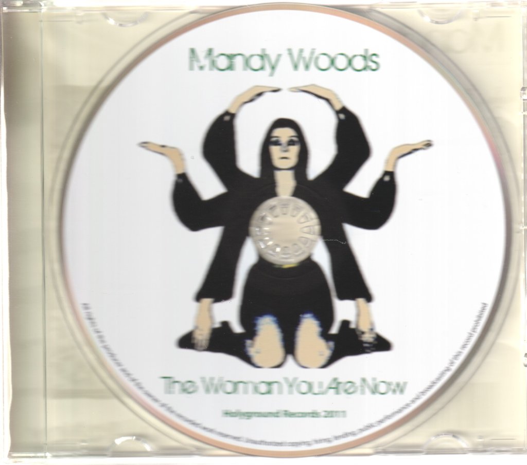 Mandy Woods - Woman You Are Now - Cd
