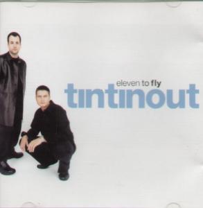 Tin Tin Out - Eleven To Fly - Cd