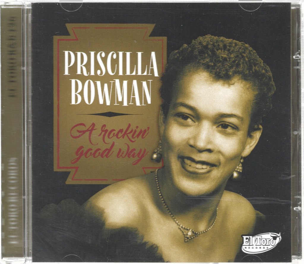 Priscilla Bowman - A Rockin' Good Way - Cd