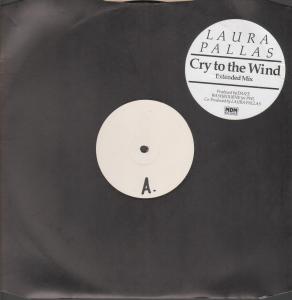 Laura Pallas - Cry To The Wind - 12 Inch